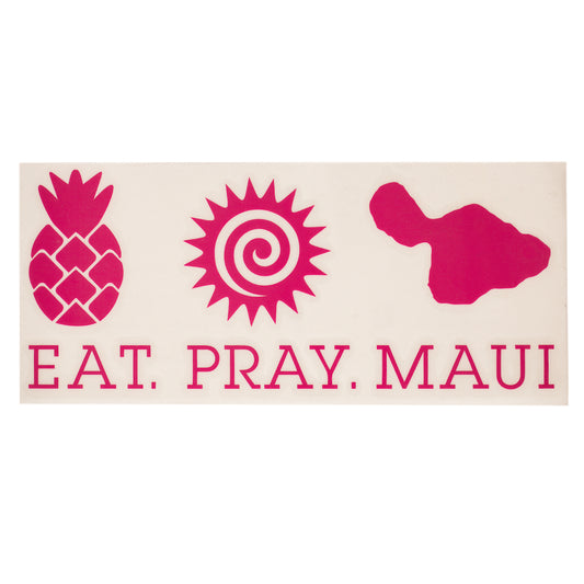 EAT PRAY MAUI 7" Vinyl Decal Sticker - Pink