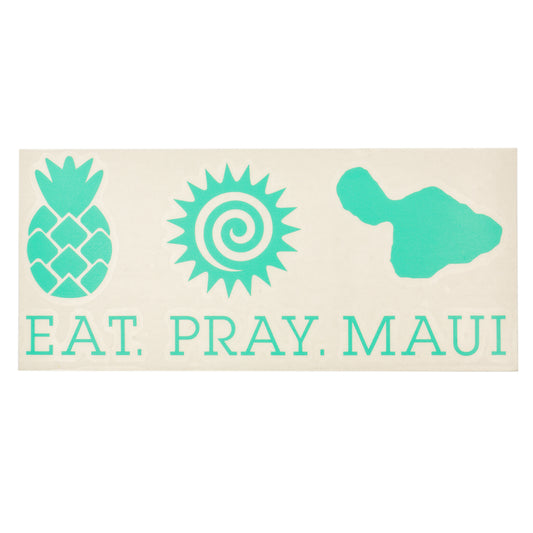EAT PRAY MAUI 7" Vinyl Decal Sticker - Mint